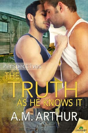 [Perspectives 01] • The Truth as He Knows It